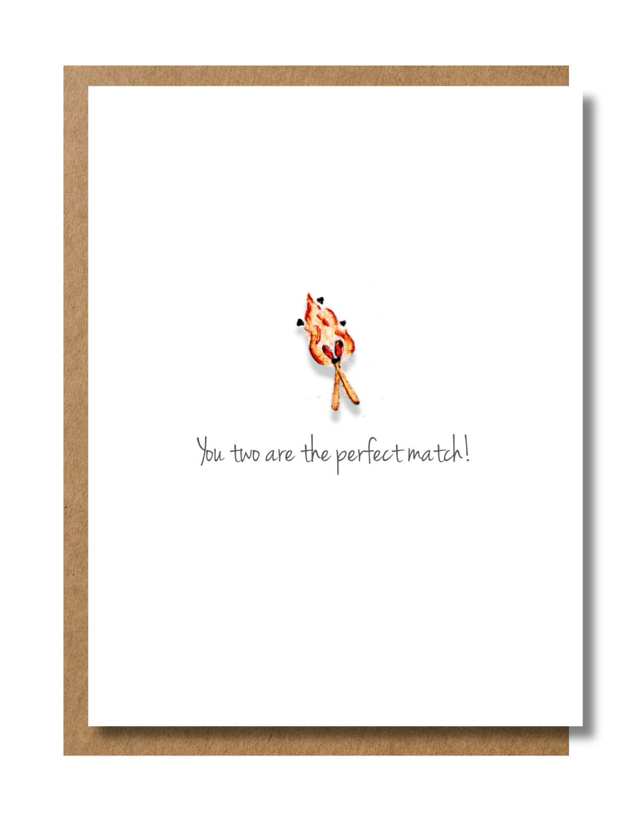 You Two Are the Perfect Match Greeting Card