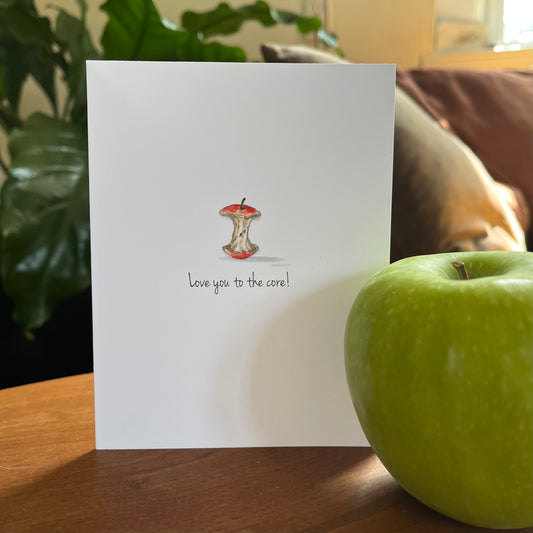 Love You to the Core Greeting Card