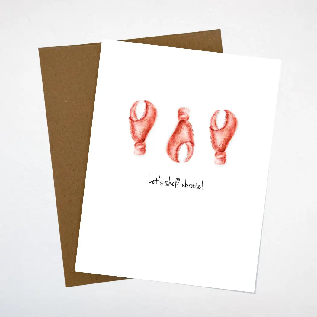 Handcrafted greeting card with watercolor lobster claws and 'let's shell-ebrate!' text