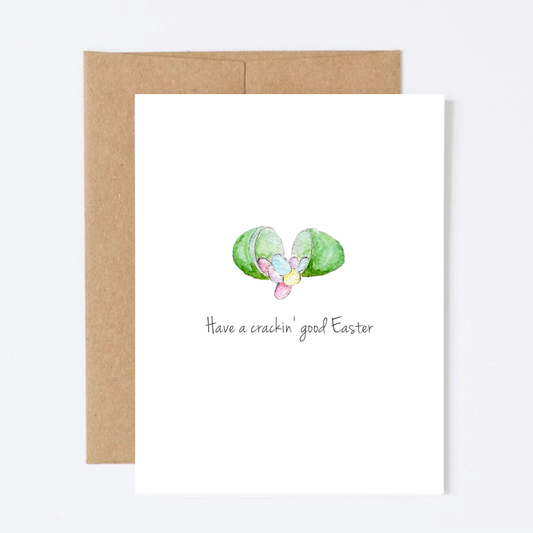 Have a Crackin' Good Easter Greeting Card