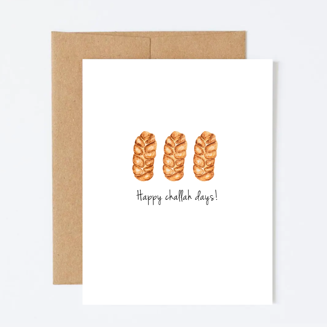 Happy Challah Days Greeting Card