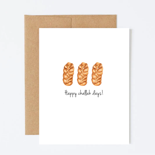 Happy Challah Days Greeting Card