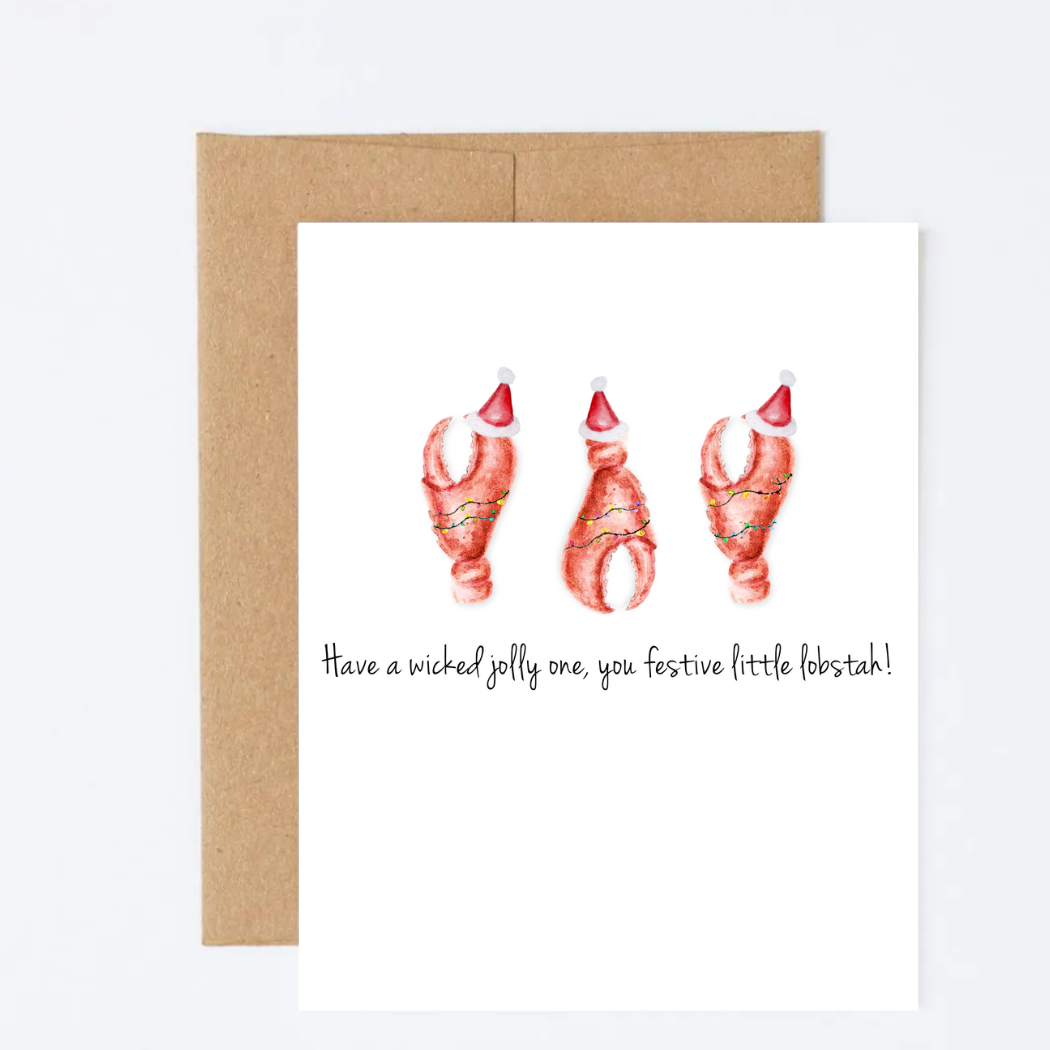 Have a Wicked Jolly One, You Festive Little Lobstah Greeting Card