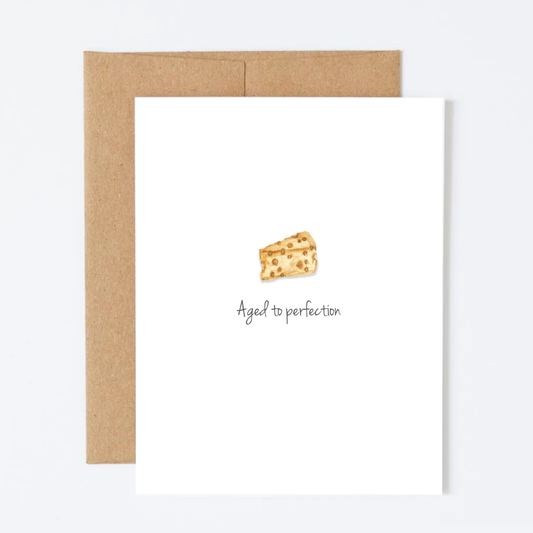 Aged to Perfection Greeting Card