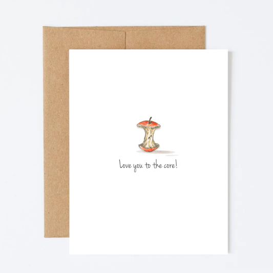 Love You to the Core Greeting Card
