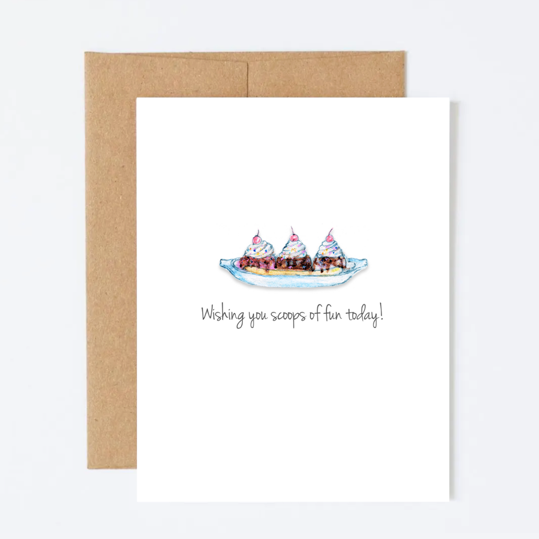 Wishing You Scoops of Fun Today Greeting Card