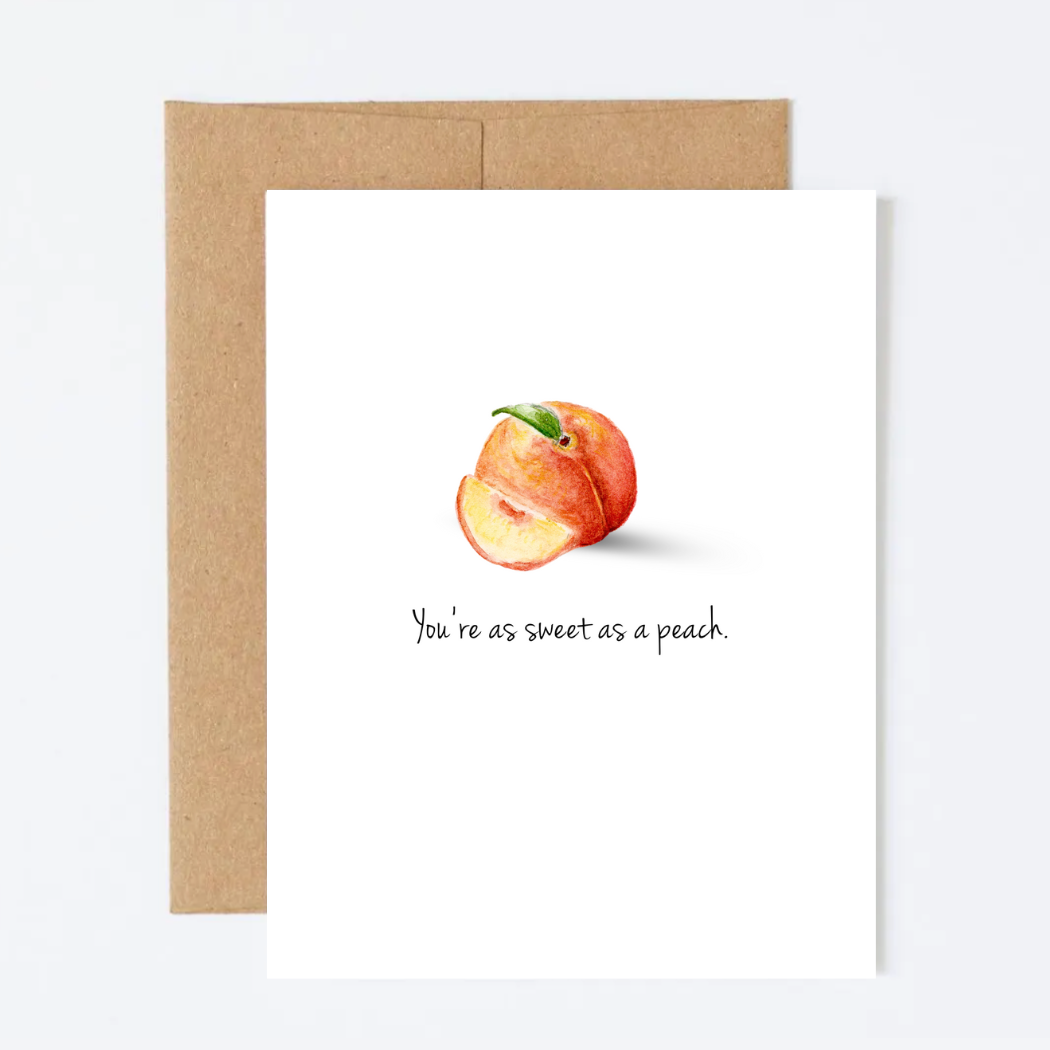You're as Sweet as a Peach
