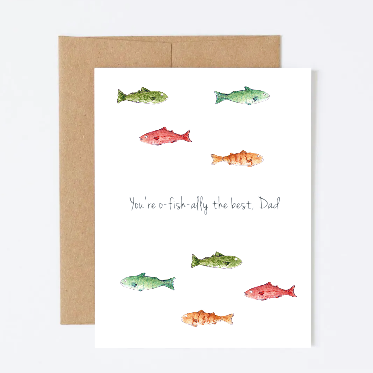You're O-Fish-Ally the Best, Dad Greeting Card