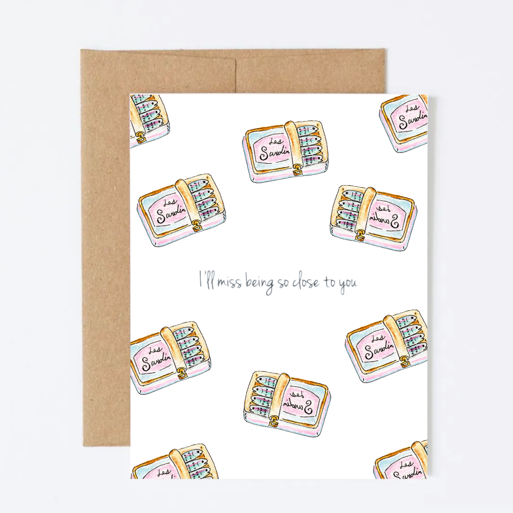 I'll Miss Being So Close to You Greeting Card