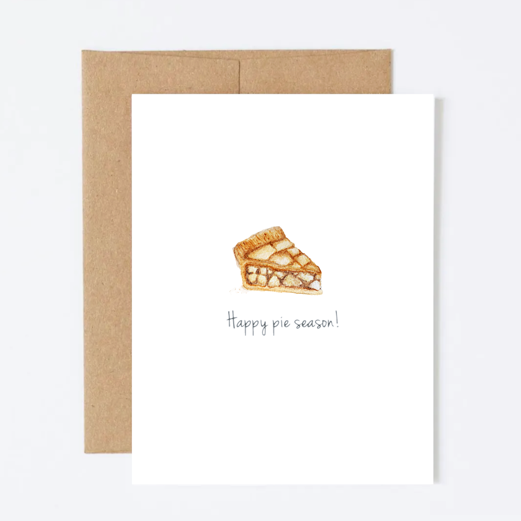 Happy Pie Season! Greeting Card