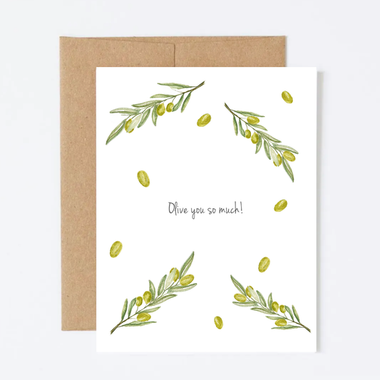 Olive You So Much Greeting Card