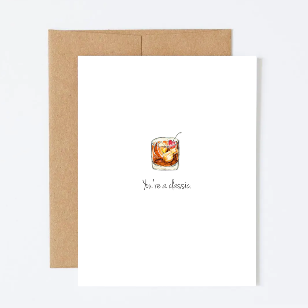 You're a Classic Greeting Card
