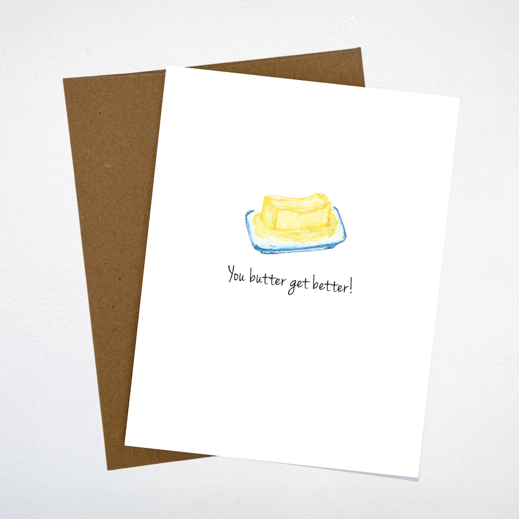 watercolor butter painting on get well card with a pun