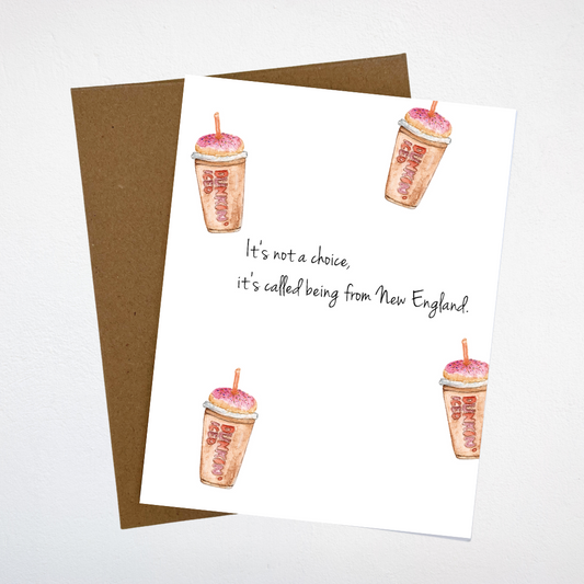 Dunkin' Iced Coffee Greeting Card